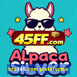 bra365.com plataforma